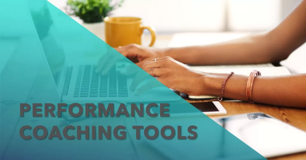 Performance coaching tools to master your destiny