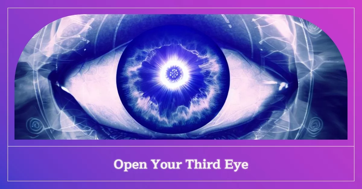 Open your third eye