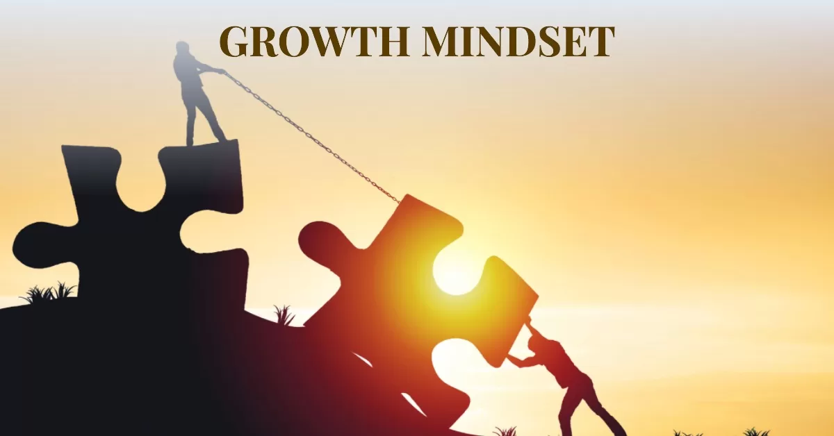 The Benefits of Adopting a Growth Mindset