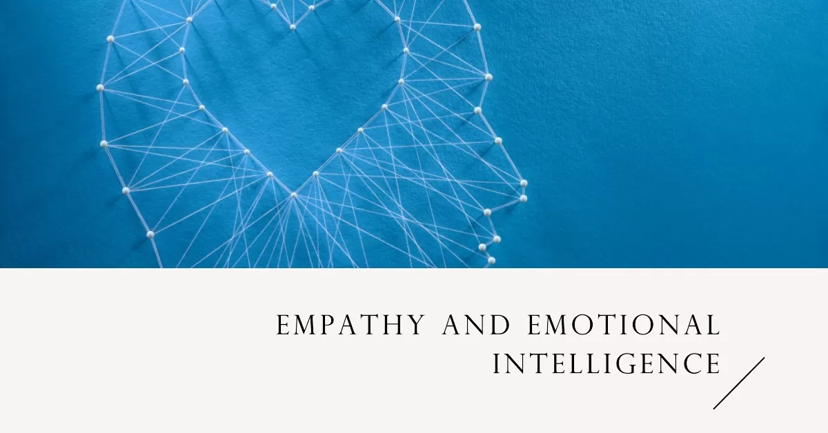 Empathy and emotional intelligence are high-performance traits