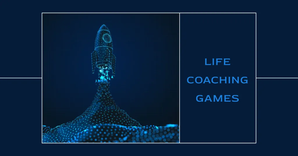 Life coaching games to change your attitude