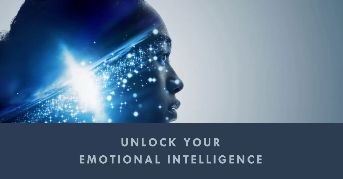 Enhance self-awareness and emotional intelligence