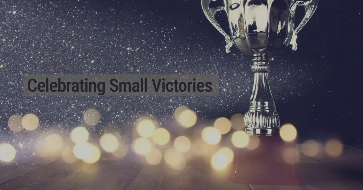 Celebrating small victories to increase motivation