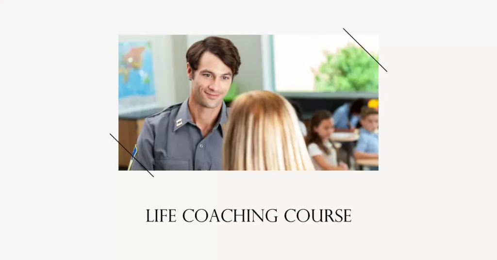 What is a life coaching course?