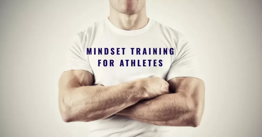 Mindset training for athletes