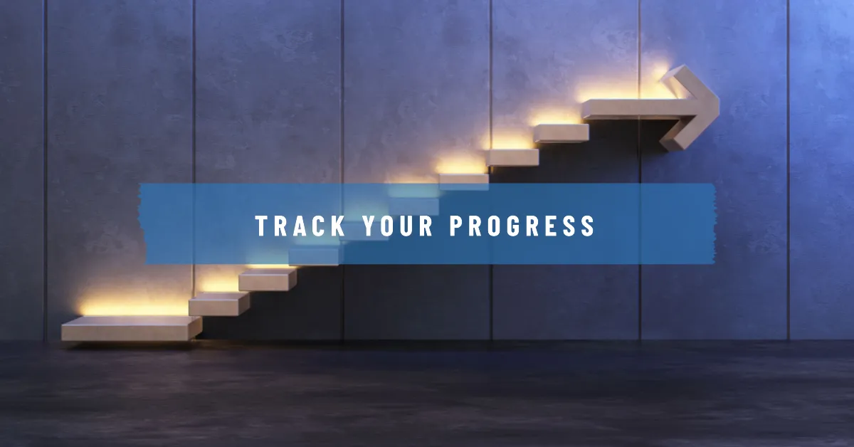 Track your progress