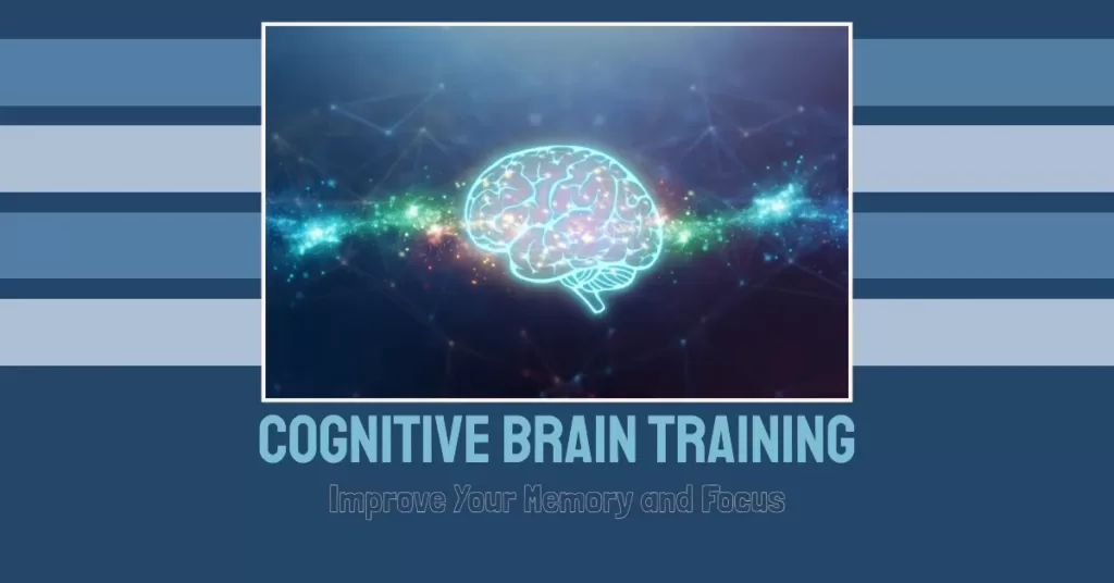 What is Cognitive Brain Training?