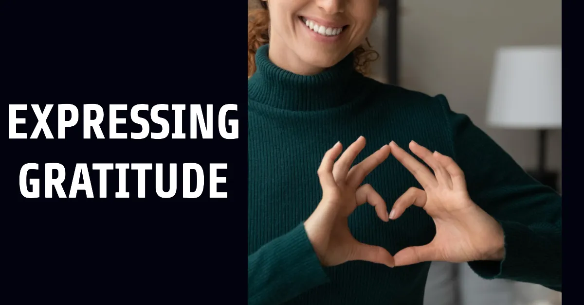 How to Start Expressing Gratitude?