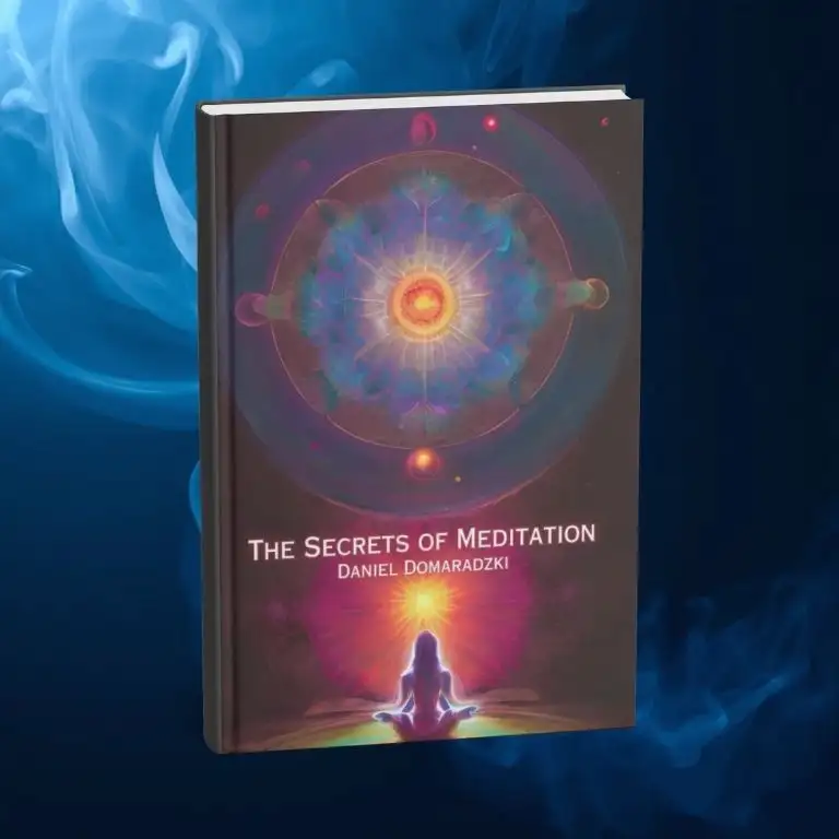 The Secrets of Meditation - a book by Daniel Domaradzki